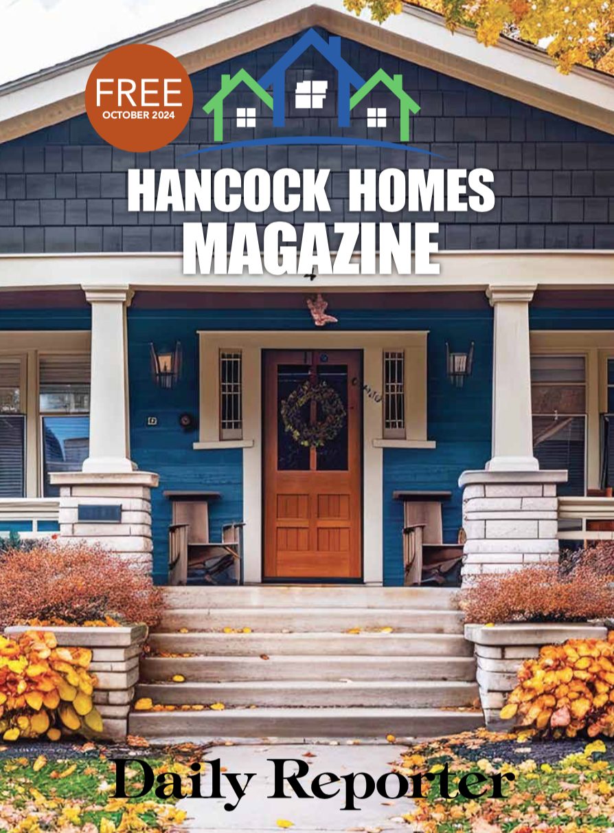 Hancock Homes (October 2024) The Daily Reporter Greenfield Indiana